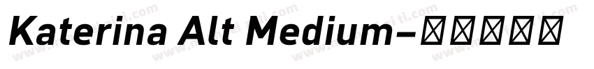 Katerina Alt Medium字体转换